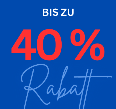 Bis zu 40 % Rabatt