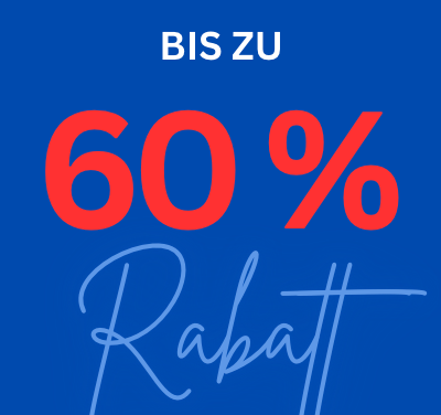 Bis zu 60 % Rabatt