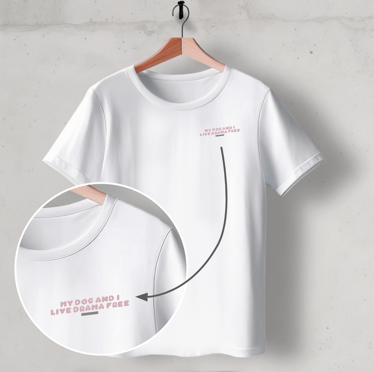Organic T-Shirt: „My dog and I live drama free, mostly"