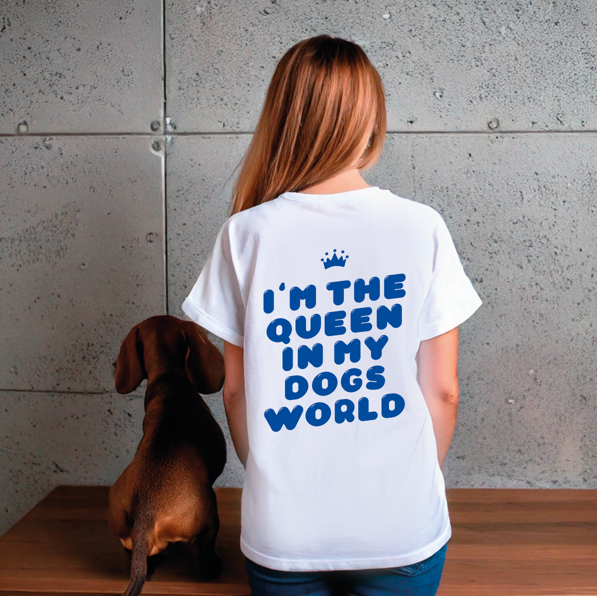 Unisex T-Shirt: „I'm the queen in my dogs world“